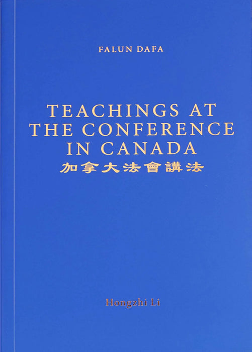 Teachings at the Conference in Canada - English Version