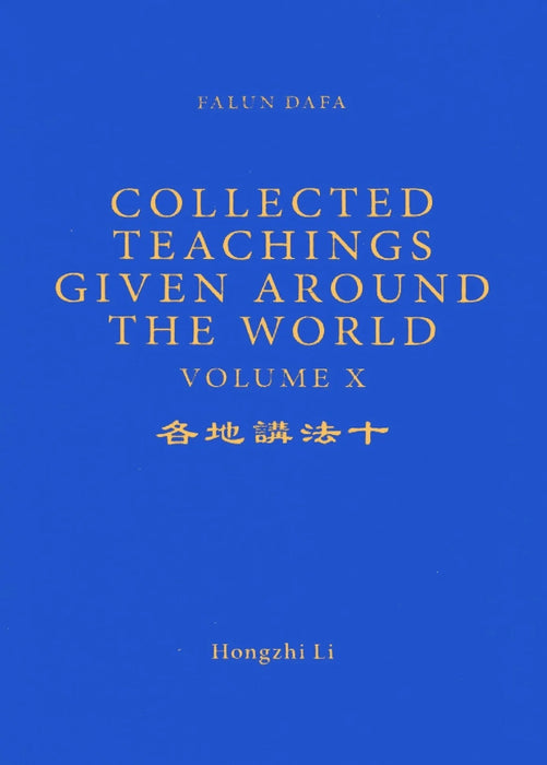 Collected Teachings Given Around the World, Volume X - English Version